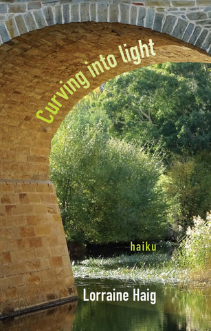 Curving Into Light by Lorraine Haig | PB