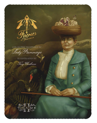 Faeries of Tasmania Volume II: Collected sightings by Lady Plummage by Terry Whidborne | HB with dust jacket