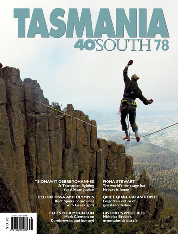 Tasmania 40° South Issue 78