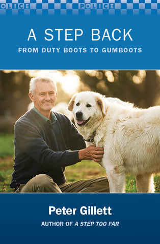A Step Back: From duty boots to gum boots by Peter Gillett | PB