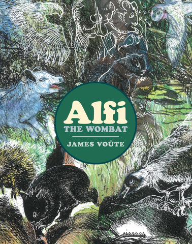 Alfi the Wombat | Written and illustrated by James Voute | HB
