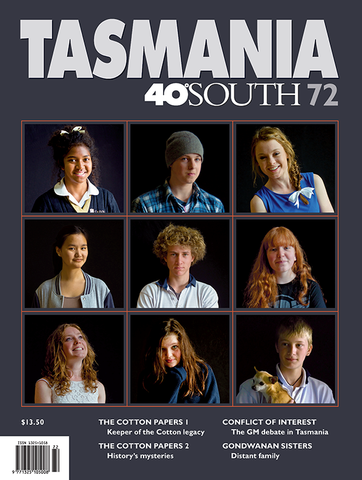 Tasmania 40° South Issue 72
