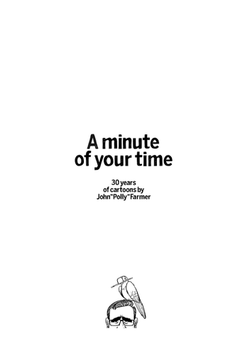A Minute of your Time by John "Polly" Farmer | PB
