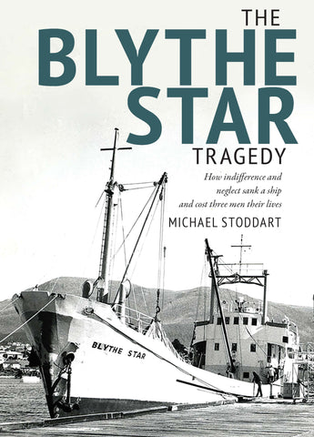 Blythe Star Tragedy, The by Michael Stoddart | PB