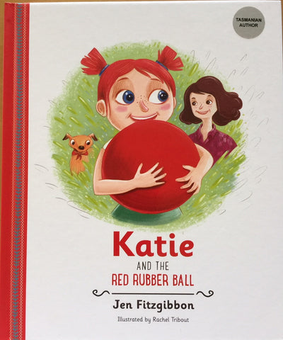 Katie and the Red Rubber Ball by Jen Fitzgibbon | HB