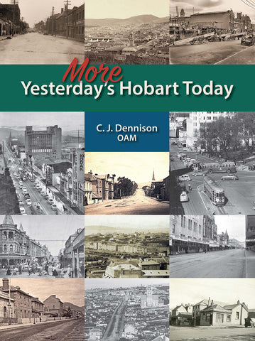 More Yesterday's Hobarts Today by Colin Dennison | Paperback