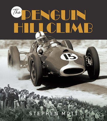 Penguin Hillclimb, The by Stephen Mott | Hardback