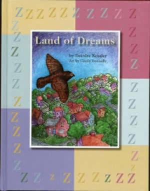 Land of Dreams by Deirdre Kessler | Hardback