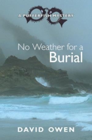 No Weather For a Burial by David Owen | Paperback and eBook