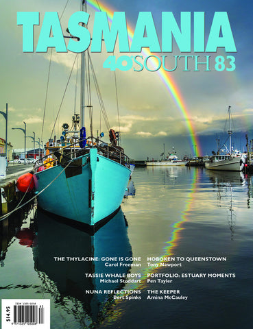 Tasmania 40°South Issue 83