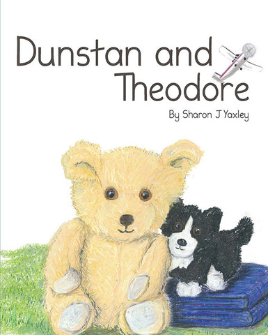 Dunstan and Theodore by Sharon J Yaxley | PB