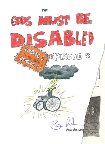 The Gods Must Be Disabled, Episode 2 | Ben Richardson | PB